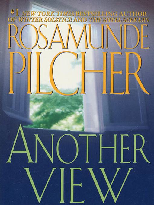 Title details for Another View by Rosamunde Pilcher - Wait list